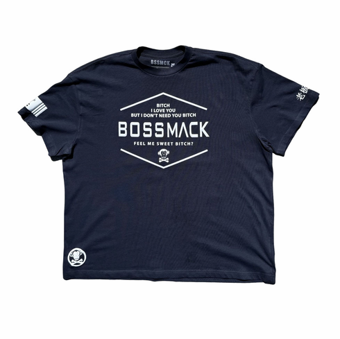 BITCH I LOVE YOU DARK BLUE AND WHITE TEE