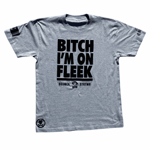 BITCH IM ON FLEEK HEATHER GREY AND BLACK TEE