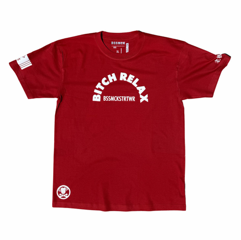BITCH RELAX ARC RED AND WHITE TEE
