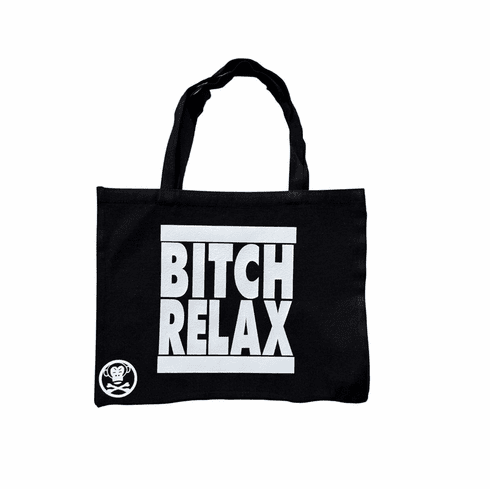 BITCH RELAX BLACK AND WHITE TOTE