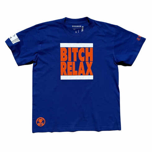 BITCH RELAX NEW YORK KNICKS