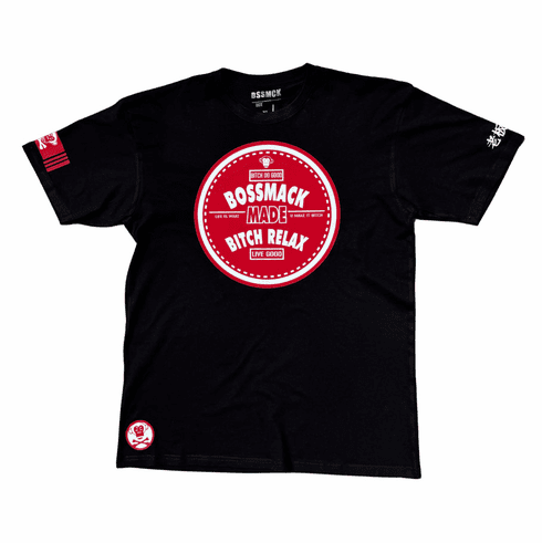 BOSSMACK MADE BITCH RELAX RED WHITE AND BLACK TEE