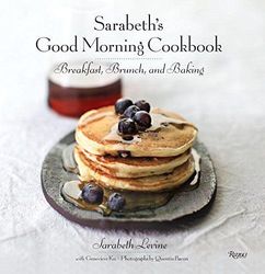 Sarabeths Good Morning Cookbook