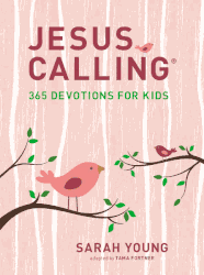 Jesus Calling For Girls