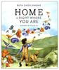 Home Is Right Where You Are