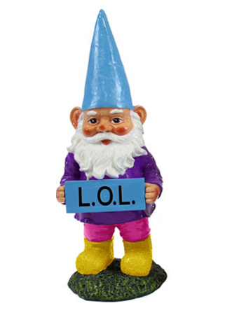 LOL Gnome Garden Statue - Click to enlarge