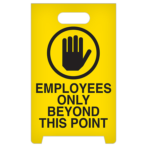 GHS Employees Only Beyond Point A-Frame Floor Sign - ASF1013
