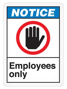 GHS Notice Employees Only Sign (10" x 14") Plastic - ANS4000P