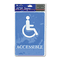 Headline Sign ADA Sign Wheelchair Accessible, Tactile Symbol/Braille, Plastic, 6x9, Blue/White USS4725