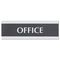 Headline Sign Century Series Office Sign, "Office", 9 x 1/2 x 3, Black/Silver USS4762