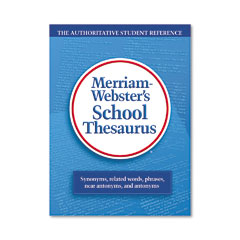 Merriam Webster School Thesaurus, Grades 9-11, Hardcover, 704 Pages MER78