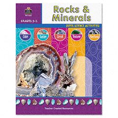 Teacher Created Resources Super Science Activities/Rocks and Minerals, Grades 2-5, 48 Pages TCR3666