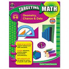 Teacher Created Resources Targeting Math, Geometry, Chance and Data, Grades 5-6, 112 Pages TCR8999
