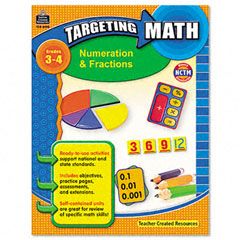 Teacher Created Resources Targeting Math, Numeration and Fractions, Grades 3-4, 112 Pages TCR8993