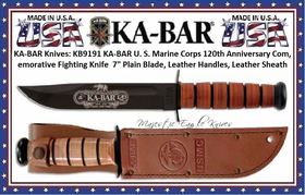 7KA-BAR KB9191 KA-BAR U. S. Marine Corps 120th Anniversary Commemorative Fighting Knife  7" Plain Blade, Leather Handles, Leather Sheath