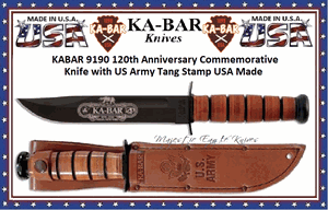 7KA-BAR KB9190 KA-BAR� US Army Tang Stamp 120th Anniversary Commemorative Fighting Knife  Overall Length of 11 7/8" Leather Handle Leather Sheath 