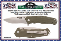 Bear & Son BS61102 4 1/2" Closed 3-3/8" 440 Stainless Steel Plain Blade Od Green G10 Handles Sideliner W/Trigger And Ball Bearing Pocket Knife Bear & Son BS61102 4 1/2" Closed 3-3/8" 440 Stainless Steel Plain Blade Od Green G10 Handles Sideliner W/Trigger And Ball Bearing Pocket Knife