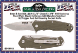 Bear & Son BS61102 4 1/2" Closed 3-3/8" 440 Stainless Steel Plain Blade Od Green G10 Handles Sideliner W/Trigger And Ball Bearing Pocket Knife Bear & Son BS61102 4 1/2" Closed 3-3/8" 440 Stainless Steel Plain Blade Od Green G10 Handles Sideliner W/Trigger And Ball Bearing Pocket Knife