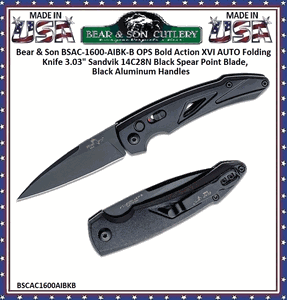 Bear & Son BSAC-1600-AIBK-B Bear OPS Bold Action XVI AUTO Folding Knife 3.03" Sandvik 14C28N Black Spear Point Blade, Black Aluminum Handles 