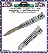 Bear & Son Cutlery BC35009 Bear Song ll Satin finish 14C28N Stainless Steel Clip Plain Blade Butterfly Knife 5" Silver T6 aircraft aluminum handles Bear & Son Cutlery BC35009 Bear Song ll Satin finish 14C28N Stainless Steel Clip Plain Blade Butterfly Knife 5" Silver T6 aircraft aluminum handles