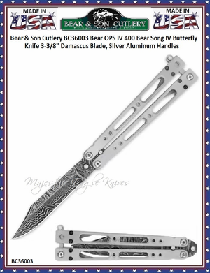Bear & Son Cutlery BC36003 Bear OPS IV 400 Bear Song IV Butterfly Knife 3-3/8" Damascus Blade, Silver Aluminum Handles Bear & Son Cutlery BC36003 Bear OPS IV 400 Bear Song IV Butterfly Knife 3-3/8" Damascus Blade, Silver Aluminum Handles