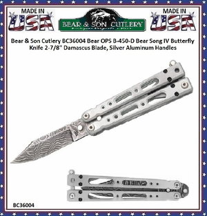 Bear & Son Cutlery BC36004 Bear OPS B-450-D Bear Song IV Butterfly Knife 2-7/8" Damascus Blade, Silver Aluminum Handles Bear & Son Cutlery BC36004 Bear OPS B-450-D Bear Song IV Butterfly Knife 2-7/8" Damascus Blade, Silver Aluminum Handles