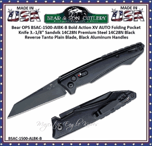 Bear & Son Cutlery Bear OPS BSAC-1500-AIBK-B Bold Action XV AUTO Folding Pocket Knife 4-1/2" Closed 3-1/8" Sandvik 14C28N Black Reverse Tanto Plain Blade, Black Aluminum Handles 