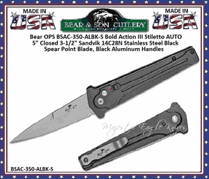 Bear & Son Cutlery Bear OPS BSAC-350-ALBK-S Bold Action III Stiletto AUTO 5" Closed 3-1/2" Sandvik 14C28N Stainless Steel Black Spear Point Blade, Black Aluminum Handles