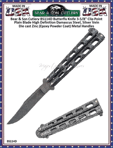 Bear & Son Cutlery BS114D Butterfly Knife 3-5/8" Clip Point Plain Blade High Definition Damascus Steel, Silver Vein Die cast Zinc (Epoxy Powder Coat) Metal Handles