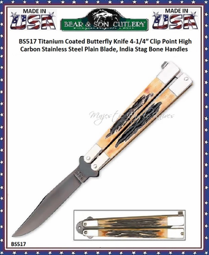 Bear & Son Cutlery BS517 Titanium Coated Butterfly Knife 4 1/4″ Clip Point High Carbon Stainless Steel Plain Blade, India Stag Bone Handles Bear & Son Cutlery BS517 Titanium Coated Butterfly Knife 4 1/4″ Clip Point High Carbon Stainless Steel Plain Blade, India Stag Bone Handles