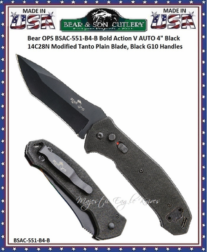 Bear & Son Cutlery BSAC-551-B4-B Bear OPS Bold Action V AUTO 5" Closed 4" Black 14C28N Modified Tanto Plain Blade, Black G10 Handles Bear & Son Cutlery BSAC-551-B4-B Bear OPS Bold Action V AUTO 5" Closed 4" Black 14C28N Modified Tanto Plain Blade, Black G10 Handles