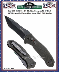 Bear & Son Cutlery BSAC-551-B4-B Bear OPS Bold Action V AUTO 5" Closed 4" Black 14C28N Modified Tanto Plain Blade, Black G10 Handles Bear & Son Cutlery BSAC-551-B4-B Bear OPS Bold Action V AUTO 5" Closed 4" Black 14C28N Modified Tanto Plain Blade, Black G10 Handles