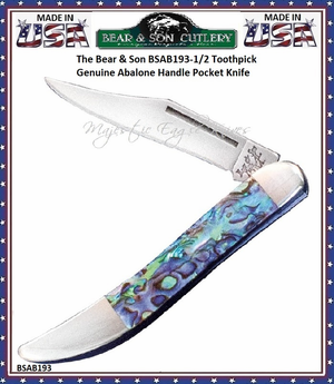 Bear & Sons Cutlery The Bear & Son AB193 1/2 Toothpick Genuine Abalone Handle Pocket Knife Bear & Sons Cutlery The Bear & Son AB193 1/2 Toothpick Genuine Abalone Handle Pocket Knife