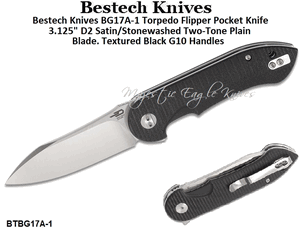 Bestech Knives BG17A-1 Torpedo Flipper Pocket Knife 3.125" D2 Satin/Stonewashed Two-Tone Plain Blade, Textured Black G10 Handles 