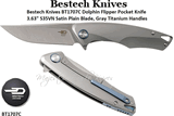 Bestech Knives BT1707C Dolphin Flipper Knife 3.63" S35VN Satin Plain Blade, Gray Titanium Handled Pocket Knife