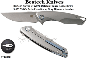 Bestech Knives BT1707C Dolphin Flipper Knife 3.63" S35VN Satin Plain Blade, Gray Titanium Handled Pocket Knife