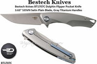 Bestech Knives BT1707C Dolphin Flipper Knife 3.63" S35VN Satin Plain Blade, Gray Titanium Handled Pocket Knife Bestech Knives BT1707C Dolphin Flipper Knife 3.63" S35VN Satin Plain Blade, Gray Titanium Handled Pocket Knife