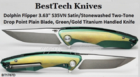 Bestech Knives BT1707D Dolphin Flipper 3.63" S35VN Satin/Stonewashed Two-Tone Drop Point Plain Blade, Green/Gold Titanium Handled Knife Bestech Knives BT1707D Dolphin Flipper 3.63" S35VN Satin/Stonewashed Two-Tone Drop Point Plain Blade, Green/Gold Titanium Handled Knife