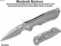 Bestech Knives BT1807A Parrot Flipper Pocket Knife 2.375" CPM-S35VN Stonewashed Drop Point, Plain Blade Titanium Handles Bestech Knives BT1807A Parrot Flipper Pocket Knife 2.375" CPM-S35VN Stonewashed Drop Point, Plain Blade Titanium Handles