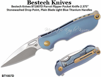 Bestech Knives BT1807D Parrot Flipper Pocket Kniife 2.375" CPM-S35VN Stonewashed Drop Point, Plain Blade Light Blue Titanium Handles Bestech Knives BT1807D Parrot Flipper Pocket Kniife 2.375" CPM-S35VN Stonewashed Drop Point, Plain Blade Light Blue Titanium Handles
