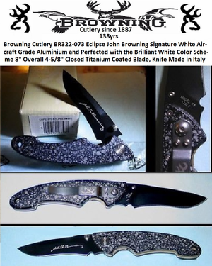 Browning BR322-073 Browning Cutlery Eclipse John Browning Signature White Aircraft Grade Aluminium Browning BR322-073 Browning Cutlery Eclipse John Browning Signature White Aircraft Grade Aluminium