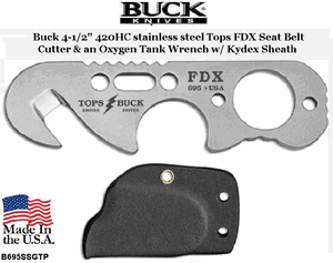 Buck Knives B695SSGTP Buck 4-1/2" 420HC stainless steel Tops FDX Seat Belt Cutter & an Oxygen Tank Wrench w/ Kydex Sheath 