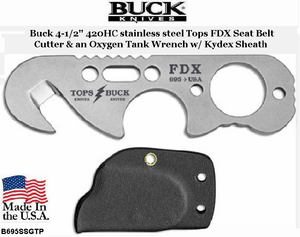 Buck Knives B695SSGTP Buck 4-1/2" 420HC stainless steel Tops FDX Seat Belt Cutter & an Oxygen Tank Wrench w/ Kydex Sheath 