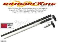 Dragon King Cutlery SD12150 The OSC-i Carbon-Fiber Gentemans Cane Sword w/Push Dagger by Dragon King 23" Rapier-Style Blade Carbon-Fiber Shaft w/Push Dagger Knife 2-5/8" Blade rip 4-1/4" Overall 5-1/8" Dragon King Cutlery SD12150 The OSC-i Carbon-Fiber Gentemans Cane Sword w/Push Dagger by Dragon King 23" Rapier-Style Blade Carbon-Fiber Shaft w/Push Dagger Knife 2-5/8" Blade rip 4-1/4" Overall 5-1/8"