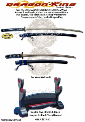 Dragon King SD35020 & SD35060 & OH1213 Sea Wave Katana & Wakizashi, Collect the set a Samurai Wore Two Swords, the Katana & matching Wakizashi to complete your collection by Dragon King
