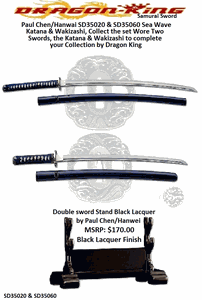 Cas Hanwei/Dragon King SD35020 & SD35060 Sea Wave Katana & Wakizashi, Collect the set a Samurai Wore Two Swords, the Katana & matching Wakizashi to complete your collection by Dragon King