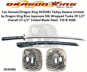 Cas Hanwei/Dragon King SD35481 Taikyu Katana Limited by Dragon King Blue Japanese Silk Wrapped Tsuka 39 1/2" Overall 27-1/2" Folded Blade Steel: T10 & 9260
