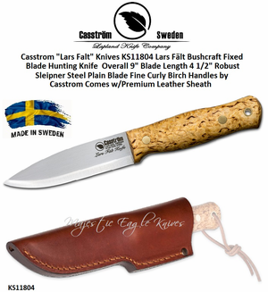 Casstrom "Lars Falt" Knives KS11804 Bushcraft Fixed Blade Hunter Fine Curly Birch Handles Comes w/Premium Leather Sheath