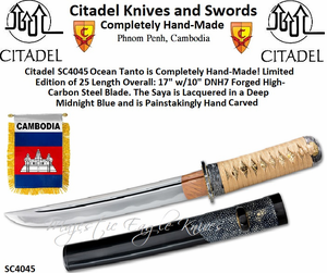 Citadel Knives & Swords SC4045 Citadel Ocean Tanto is Completely Hand-Made! Limited Edition of 25pc Length Overall: 17" w/10" DNH7 Forged High-Carbon Steel Blade. The Saya is Lacquered in a Deep Midnight Blue and is Painstakingly Hand Carved
