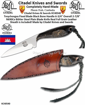 Citadel Knives & Swords KC40540 Treychongva Fixed Blade Black Bone Handle 6-3/4" Overall 2-7/8" N690Co Böhler Steel Plain Blade Knife Real Full Grain Leather Sheath is Included! Citadel Knives & Swords KC40540 Treychongva Fixed Blade Black Bone Handle 6-3/4" Overall 2-7/8" N690Co Böhler Steel Plain Blade Knife Real Full Grain Leather Sheath is Included!